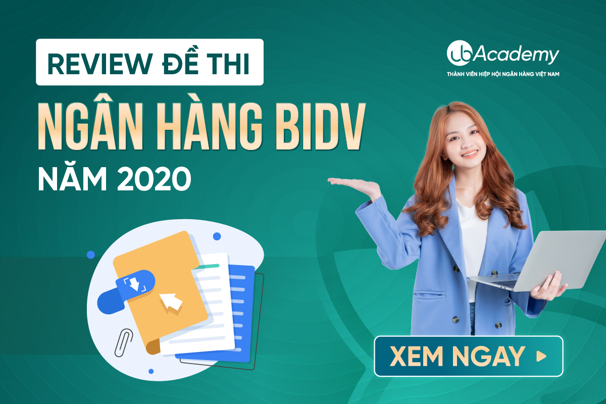 Review đề thi ngân hàng BIDV 2020