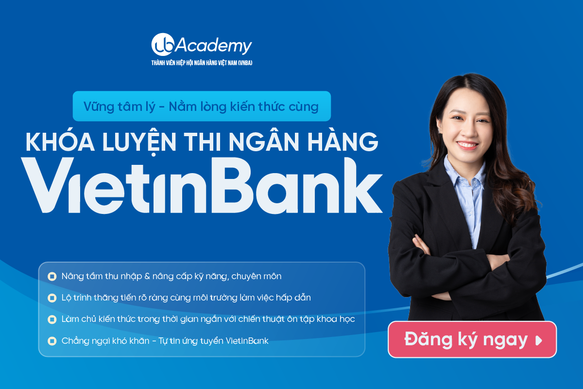 Khoá Học Luyện Thi Ngân Hàng VIETINBANK