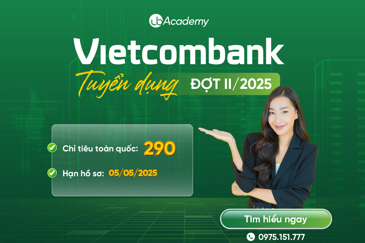 Vietcombank tuyển dụng 290 chỉ tiêu đợt II/2025 