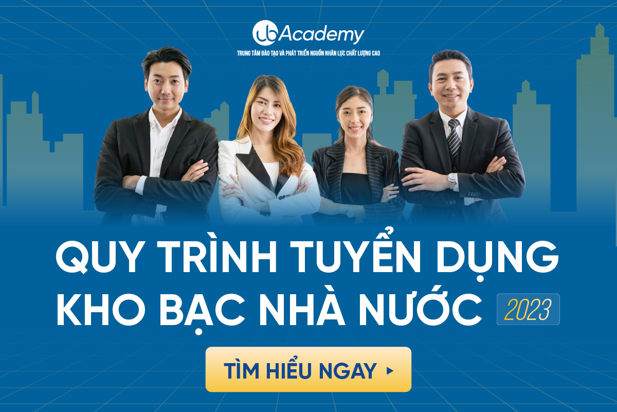 Quy Trình Tuyển Dụng Kho bạc Nhà Nước 2023