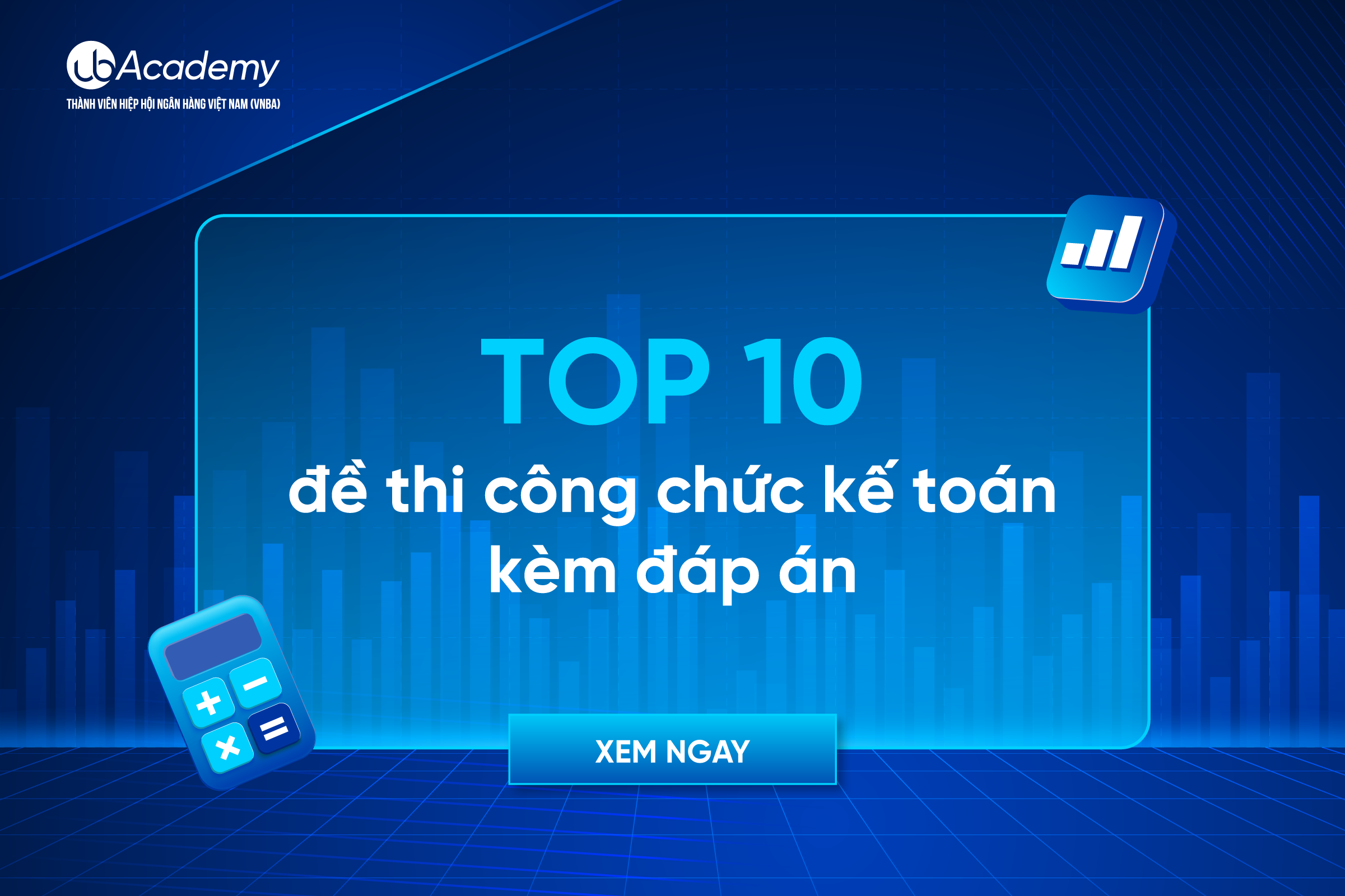 Top 10 đề thi công chức kế toán kèm đáp án
