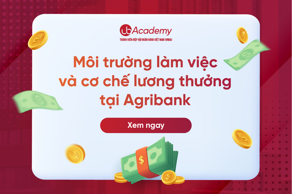 Môi trường làm việc tại Ngân hàng Agribank