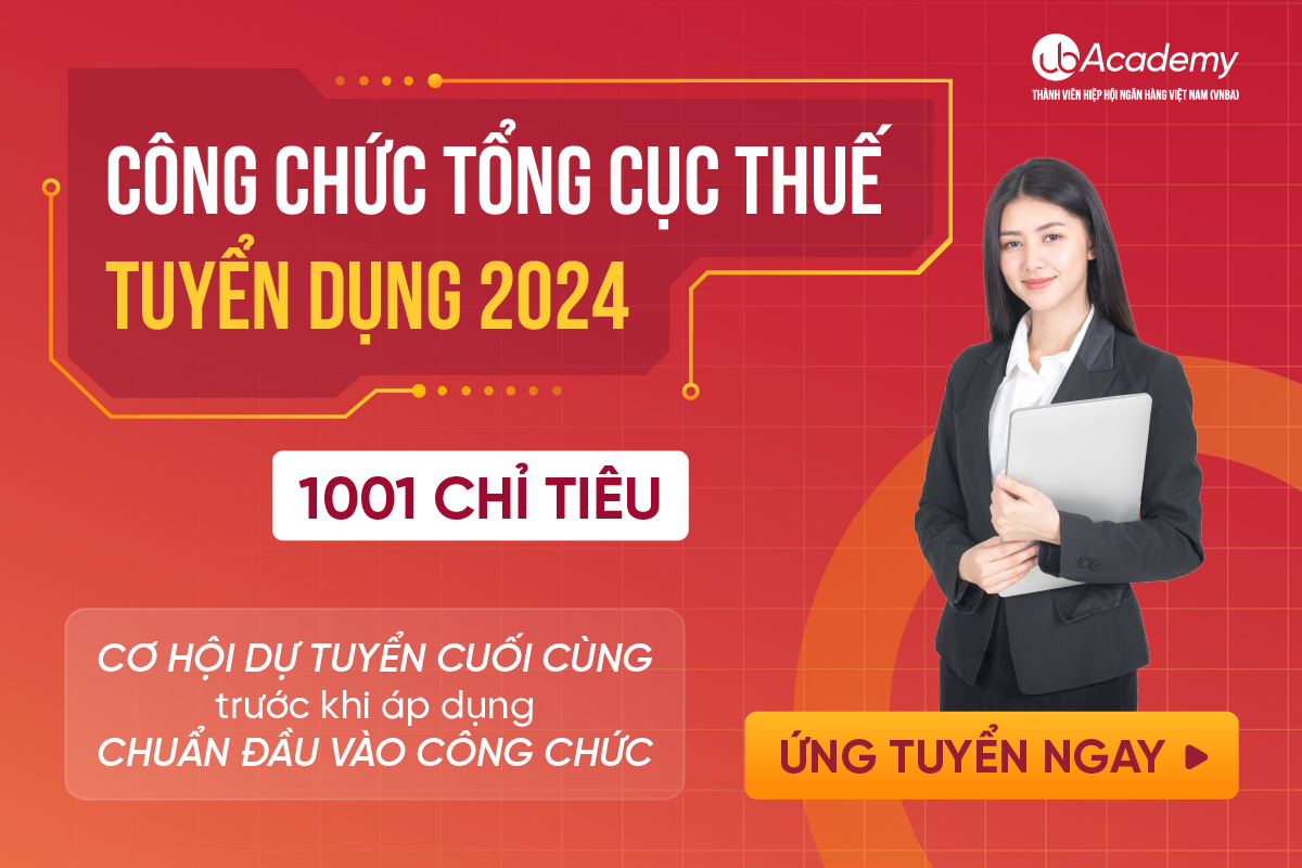 Kế hoạch tuyển dụng 1001 chỉ tiêu công chức Tổng cục Thuế năm 2024
