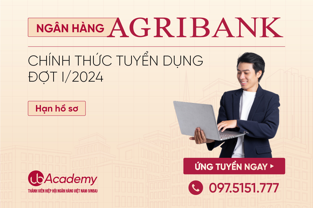 Ngân hàng Agribank chính thức tuyển dụng 463 chỉ tiêu đợt I/2024