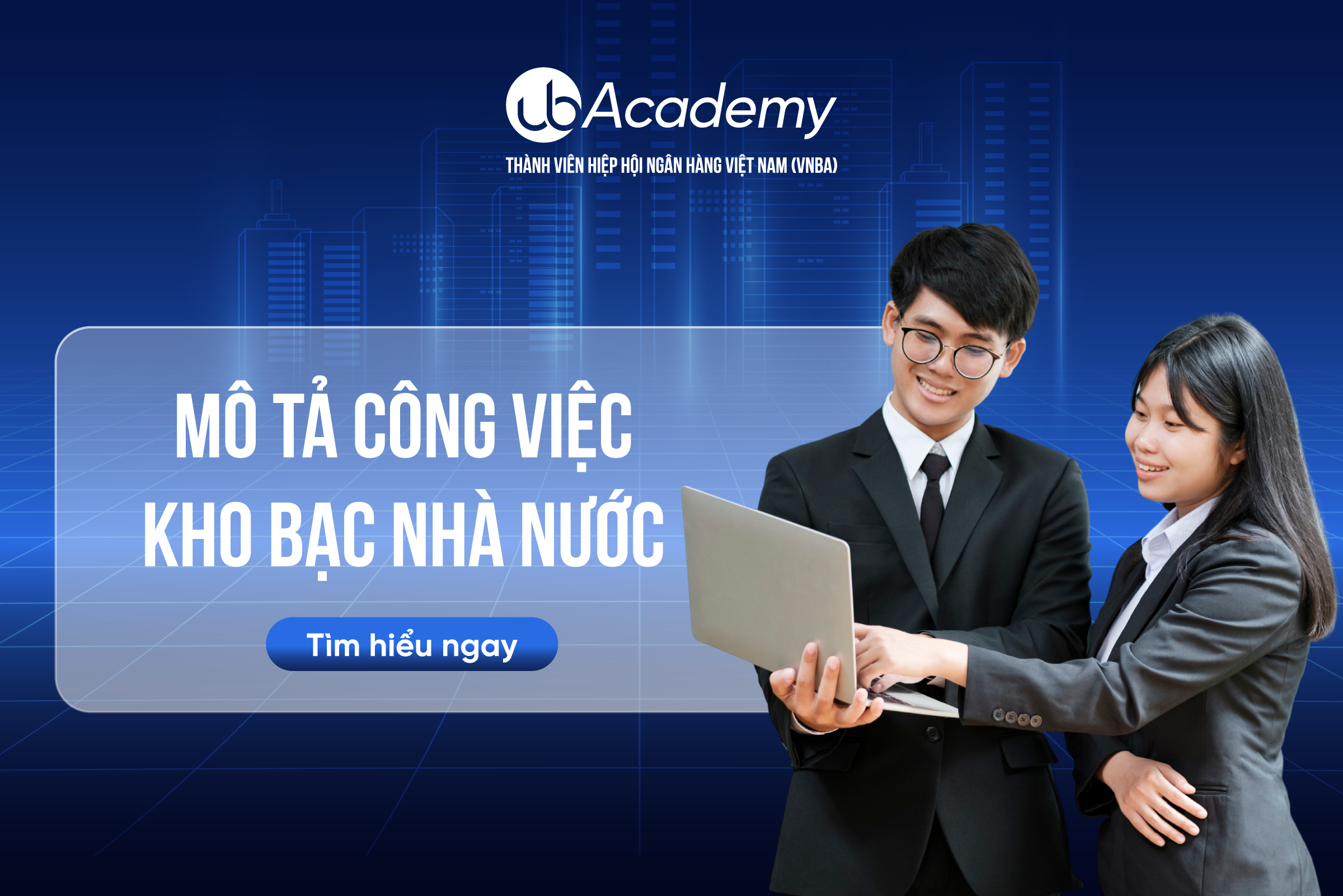 Mô tả công việc tại Kho bạc Nhà nước