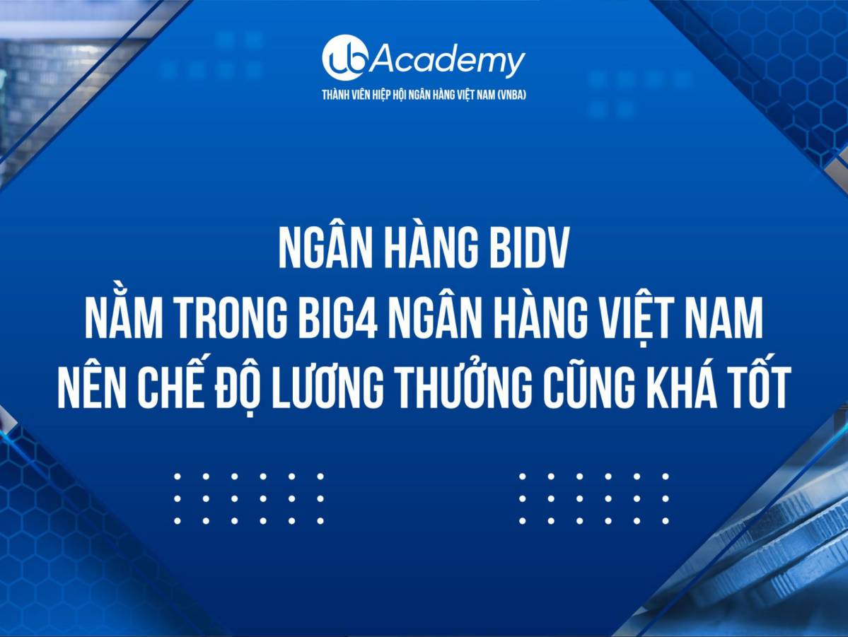 Chế độ lương thưởng thử việc tại các Ngân hàng