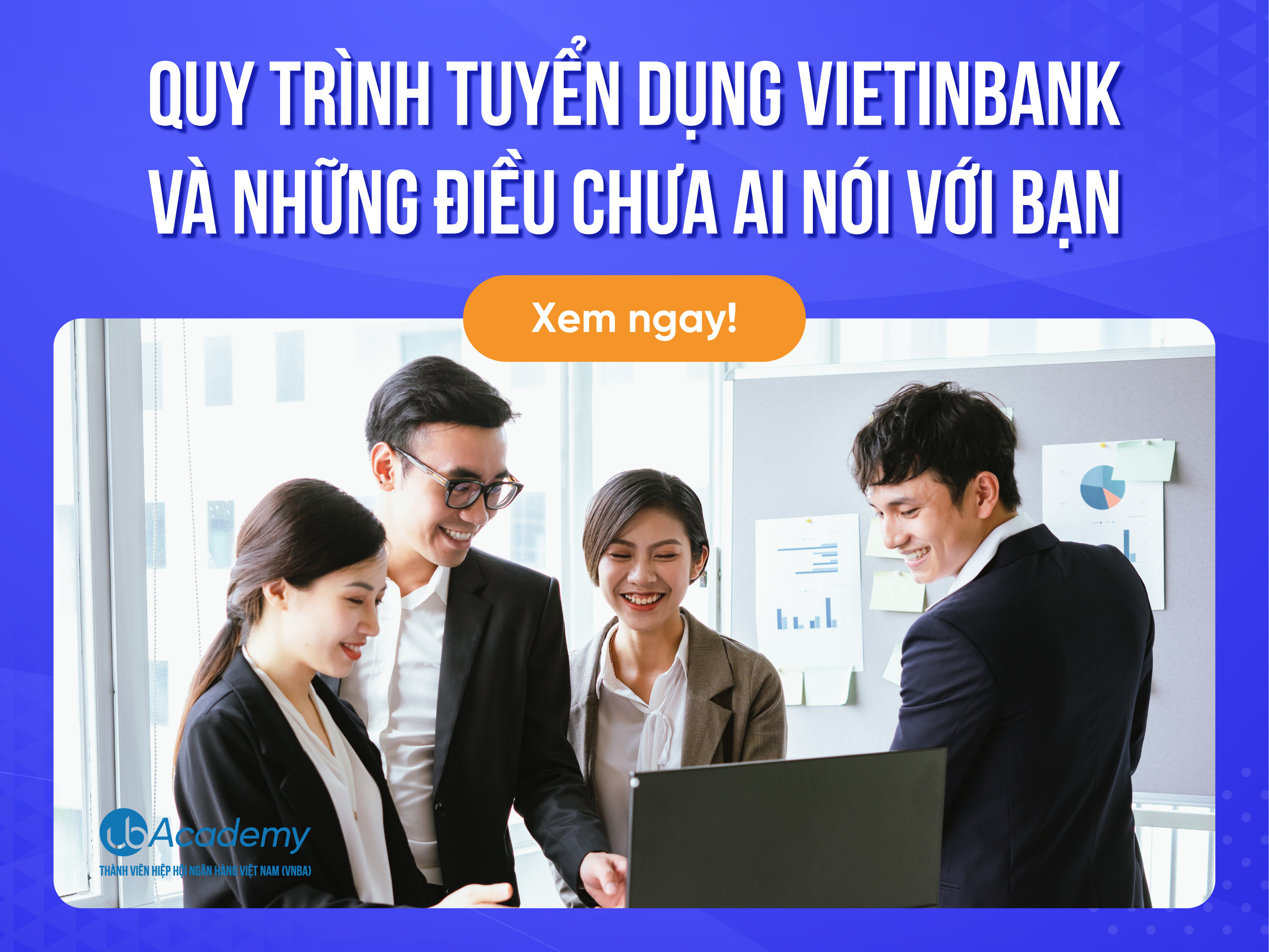Quy trình tuyển dụng VietinBank