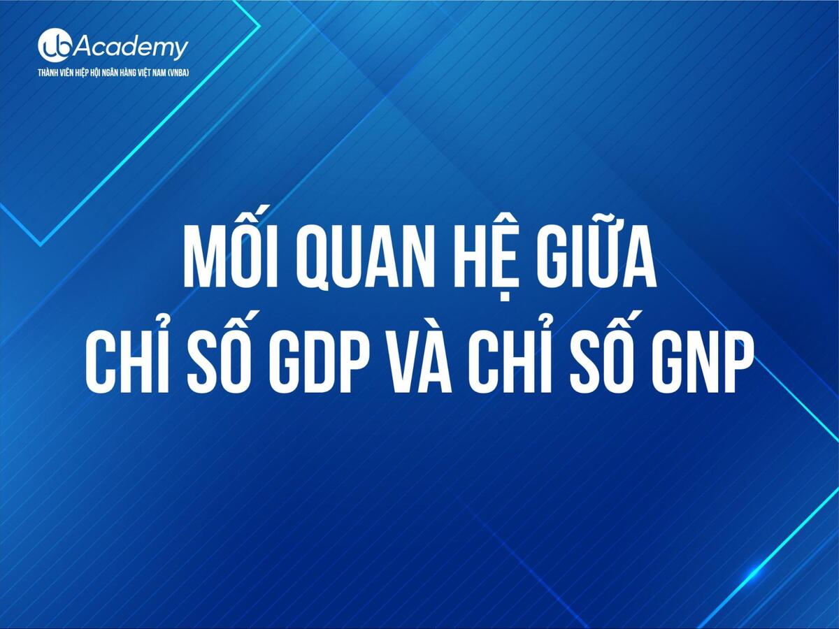 GDP và GNP
