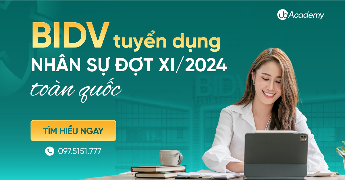 BIDV tuyển dụng nhân sự đợt XI/2024 