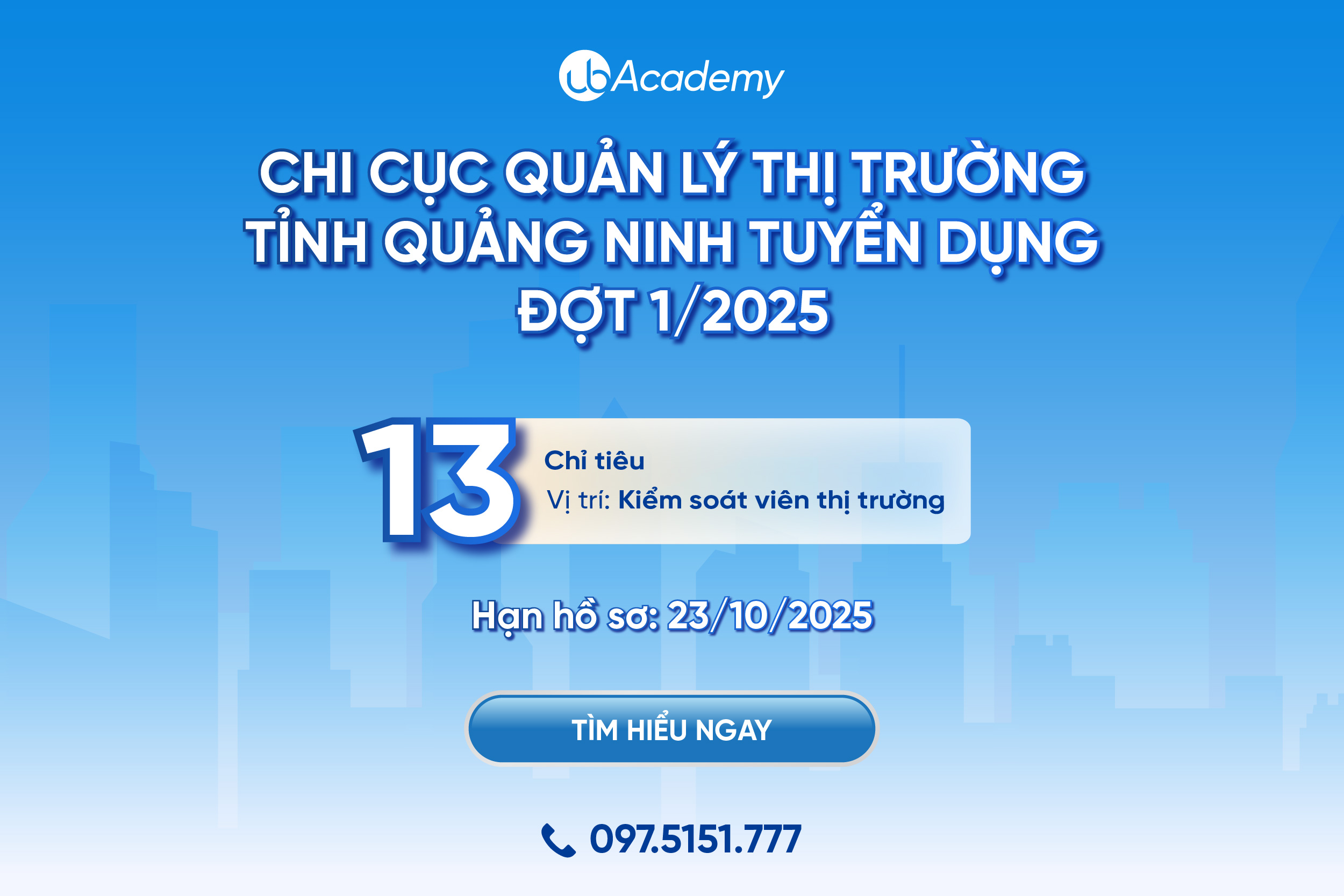 CHI CỤC QUẢN LÝ THỊ TRƯỜNG TỈNH QUẢNG NINH TUYỂN DỤNG ĐỢT 1/2025