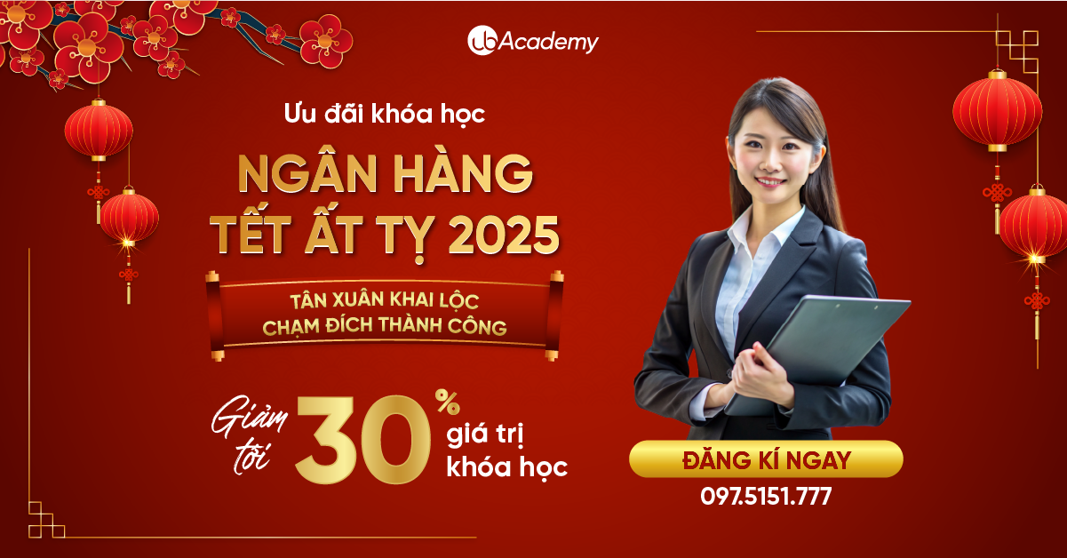 Ưu đãi khóa học Ngân Hàng xuân 2025 - Tân xuân khai lộc, chạm đích thành công 