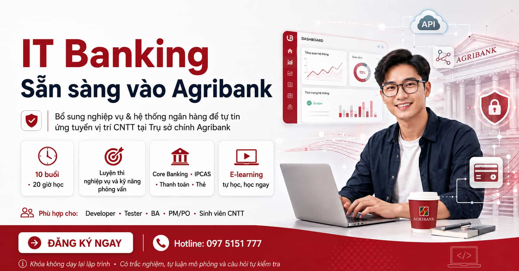 Khóa học IT Banking - Sẵn sàng vào Agribank: Bổ sung kiến thức nghiệp vụ ngân hàng dành cho ứng viên CNTT