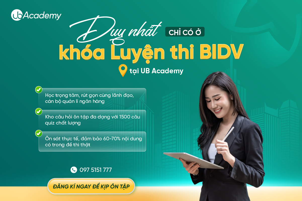 Luyện thi BIDV 2025: Bí quyết đỗ ngân hàng hàng đầu với khóa học tại UB Academy