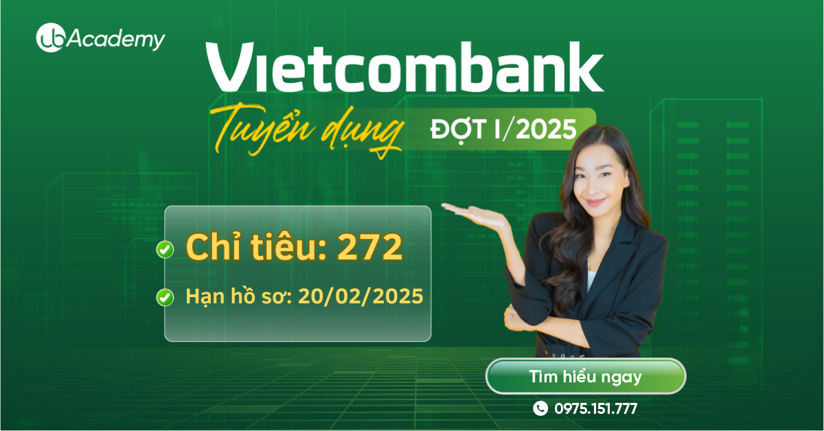 Vietcombank tuyển dụng 272 chỉ tiêu toàn quốc đợt I/2025 