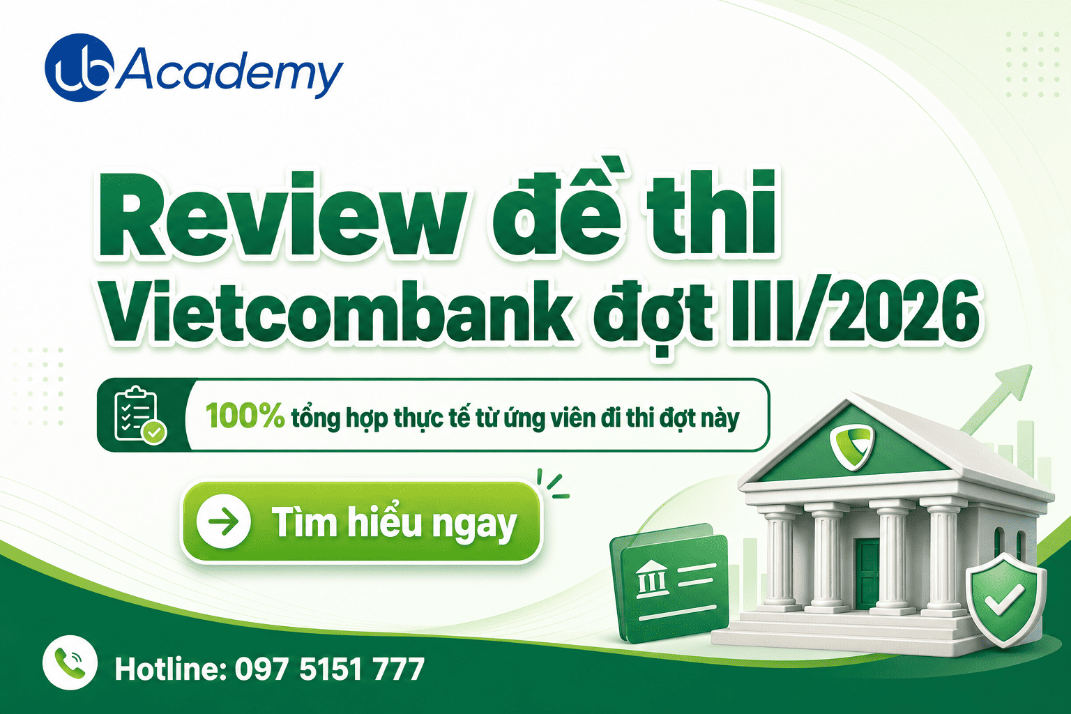 Review đề thi Vietcombank đợt III/2026: Đề thực tế từ ứng viên và lời khuyên ôn thi cho các đợt sau 