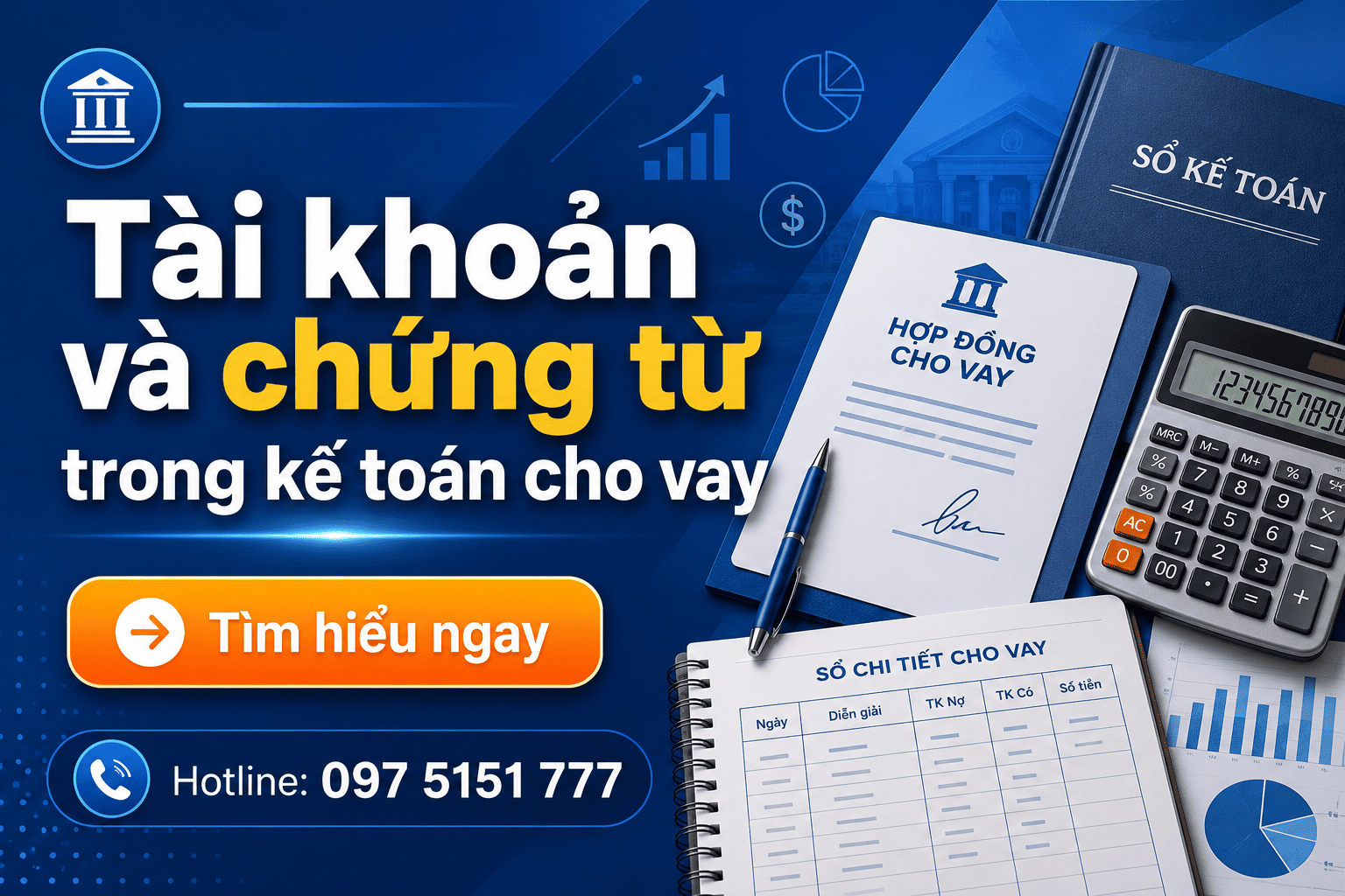 Tài khoản và chứng từ trong kế toán cho vay