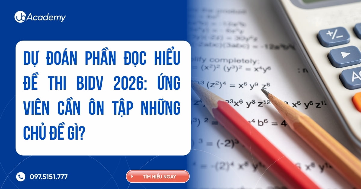 Dự đoán phần đọc hiểu đề thi BIDV 2026