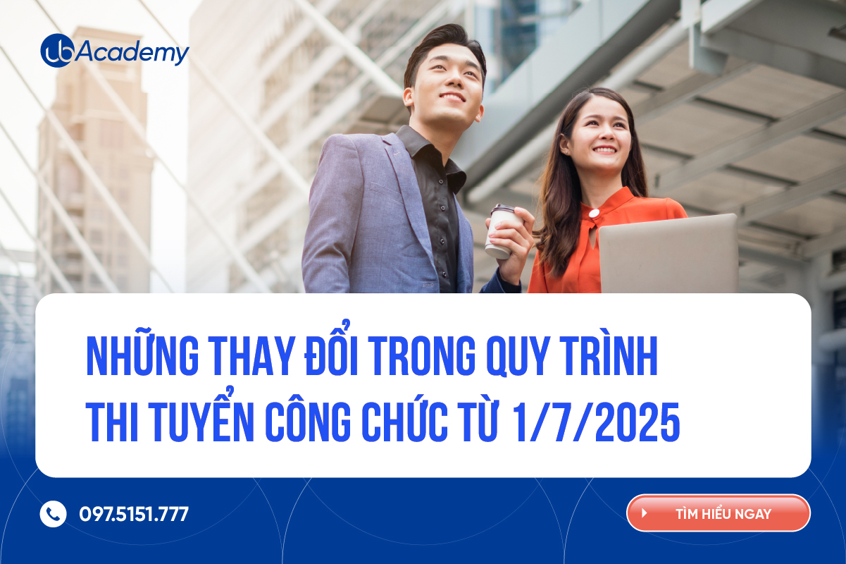 Những thay đổi trong quy trình thi tuyển công chức từ 1/7/2025
