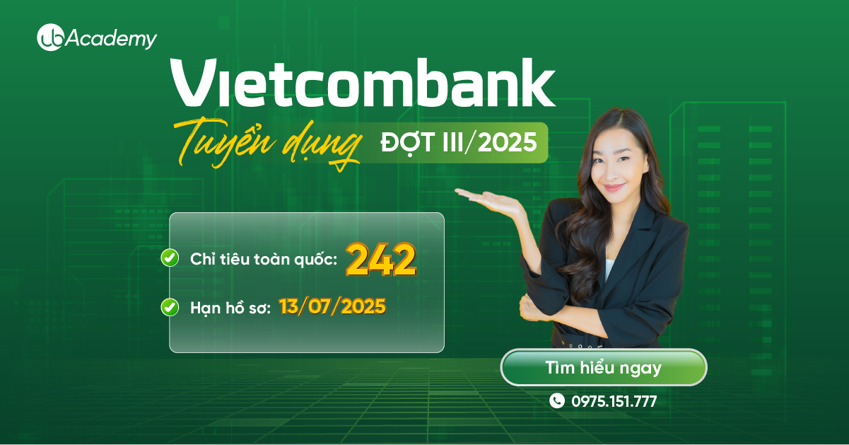 Vietcombank tuyển dụng 242 chỉ tiêu đợt III/2025  