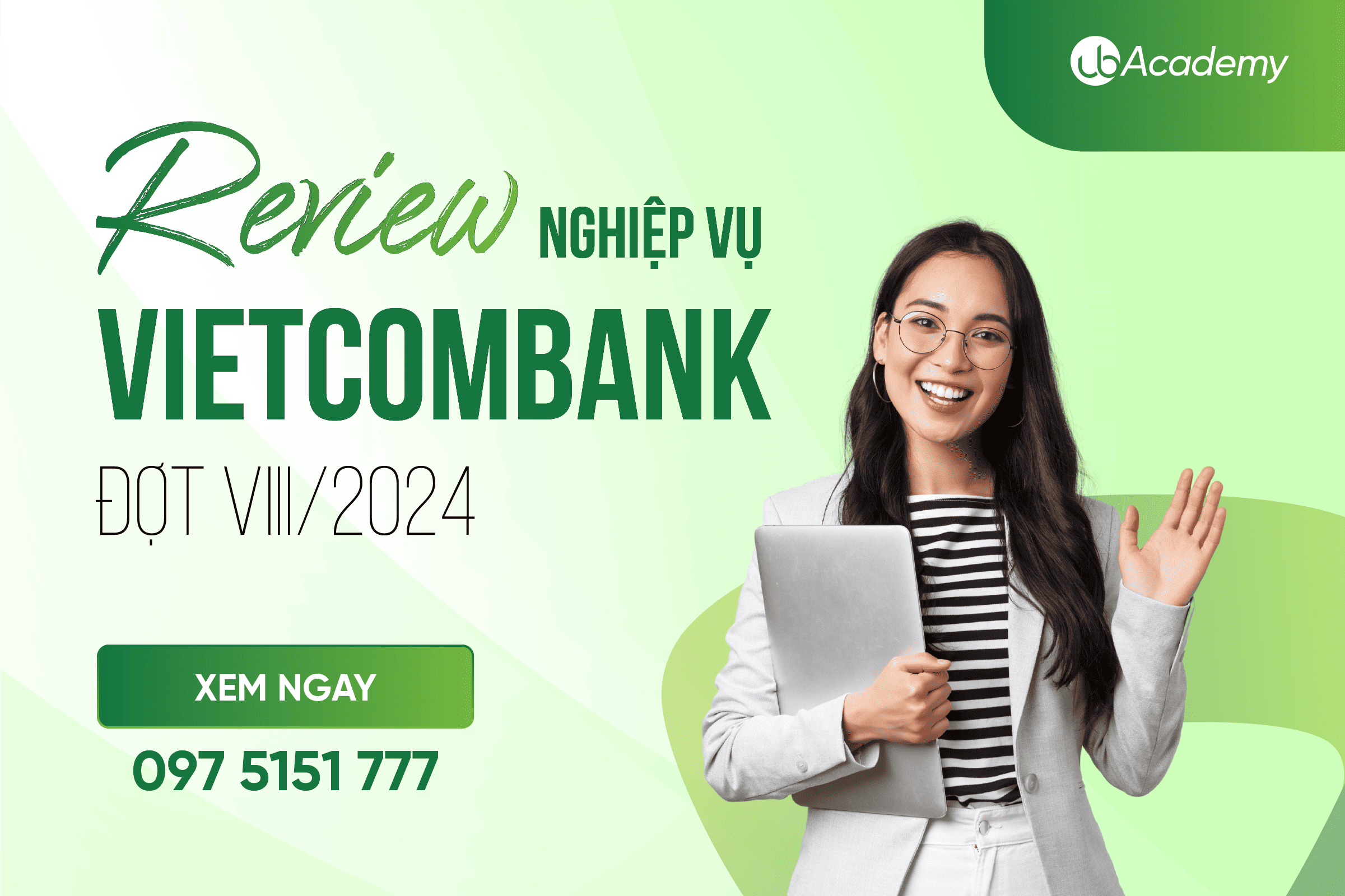 Review đề Nghiệp vụ Vietcombank đợt VIII/2024