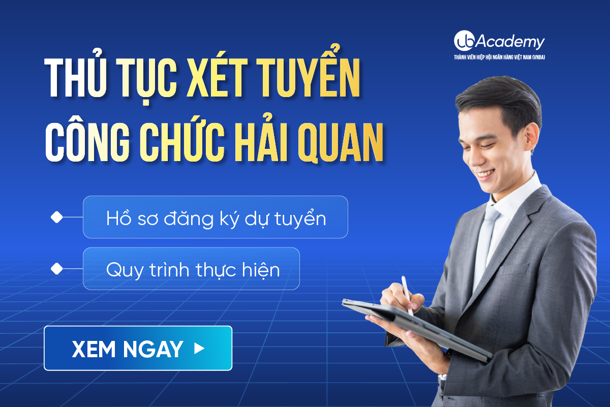 Thủ Tục Xét Tuyển Công Chức Hải Quan 2023