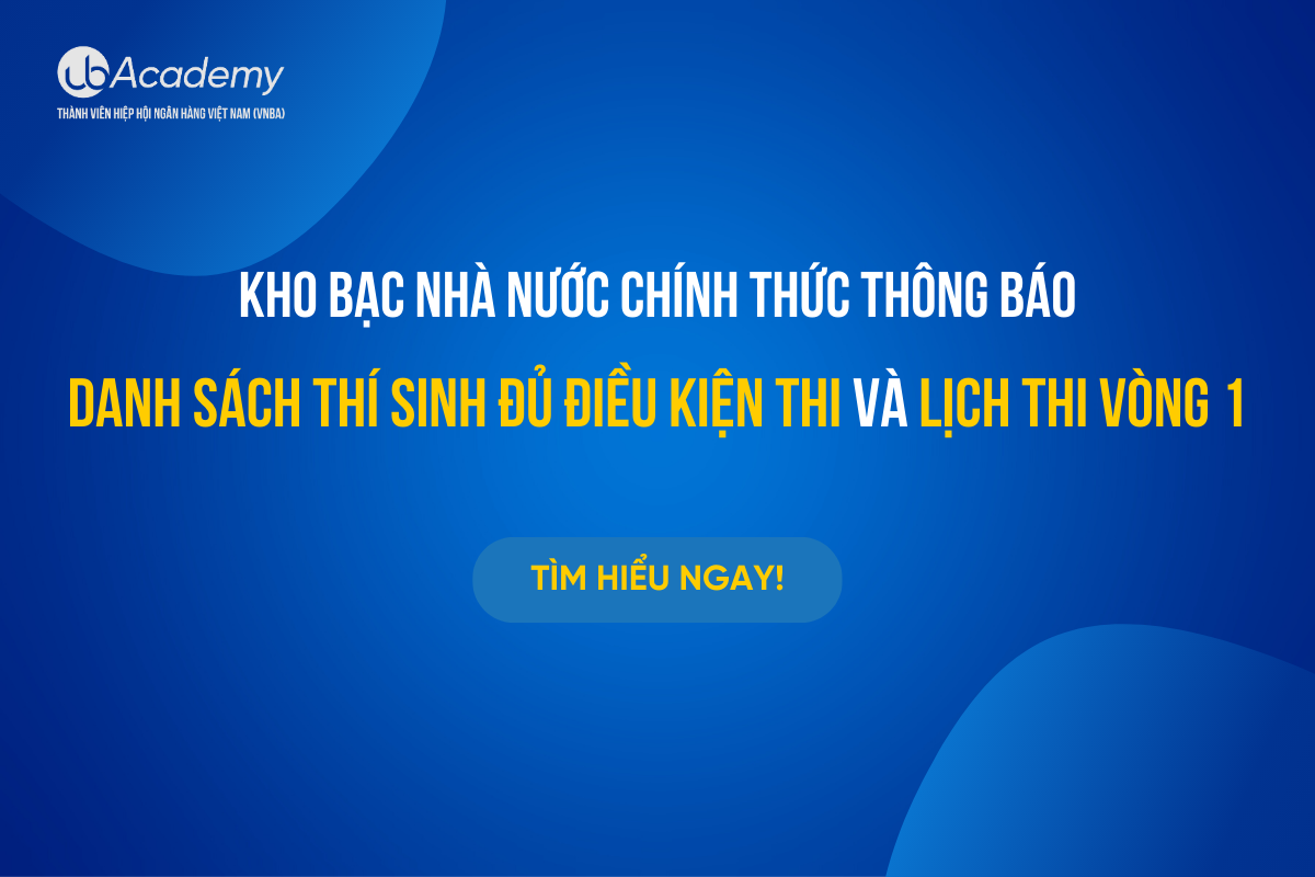 Kho bạc Nhà nước chính thức thông báo lịch thi vòng 1 và danh sách thí sinh đủ điều kiện thi