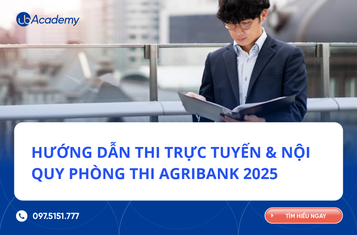 HƯỚNG DẪN THI TRỰC TUYẾN & NỘI QUY PHÒNG THI AGRIBANK 2025