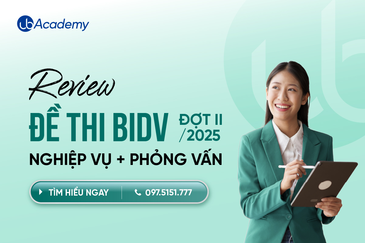 Review đề thi Ngân hàng BIDV đợt II/2025