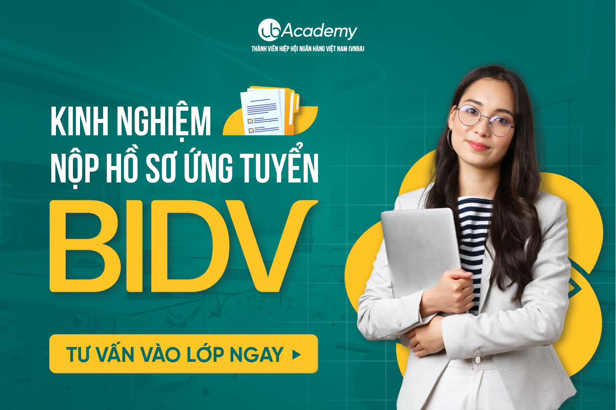 Kinh nghiệm nộp hồ sơ ứng tuyển BIDV