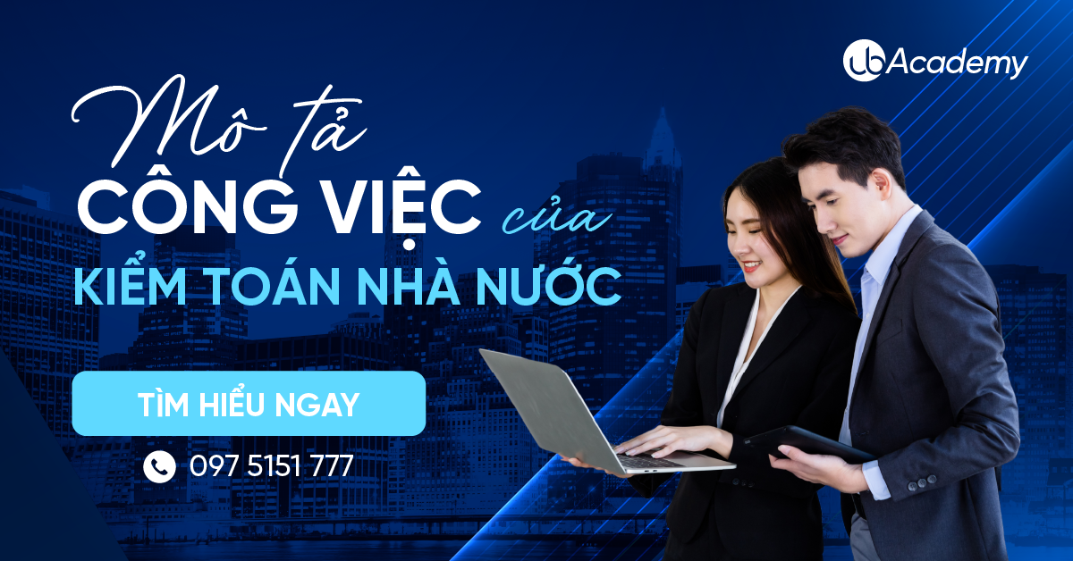 Mô tả công việc của Kiểm toán Nhà nước 