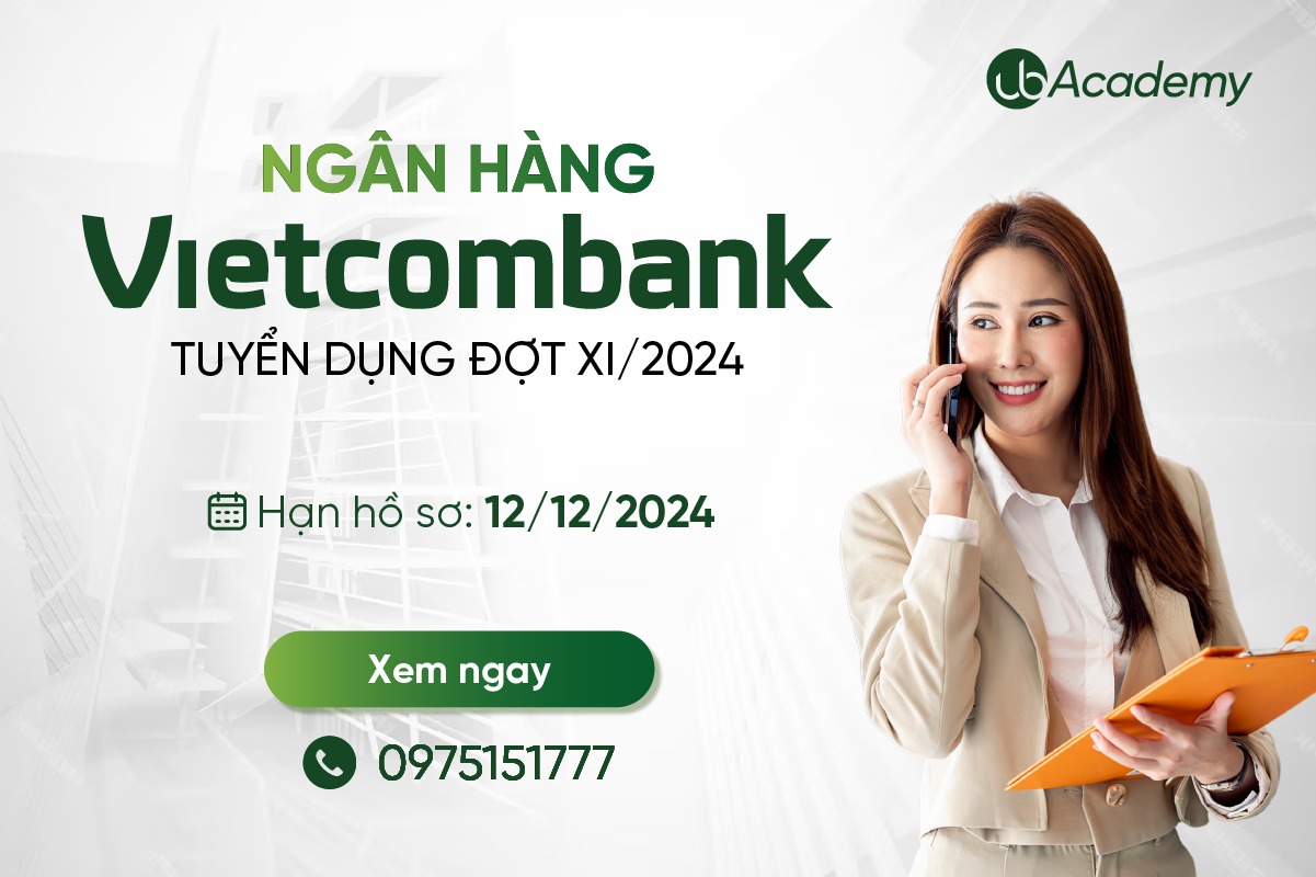 Vietcombank tuyển dụng nhân sự toàn quốc đợt XI/2024 