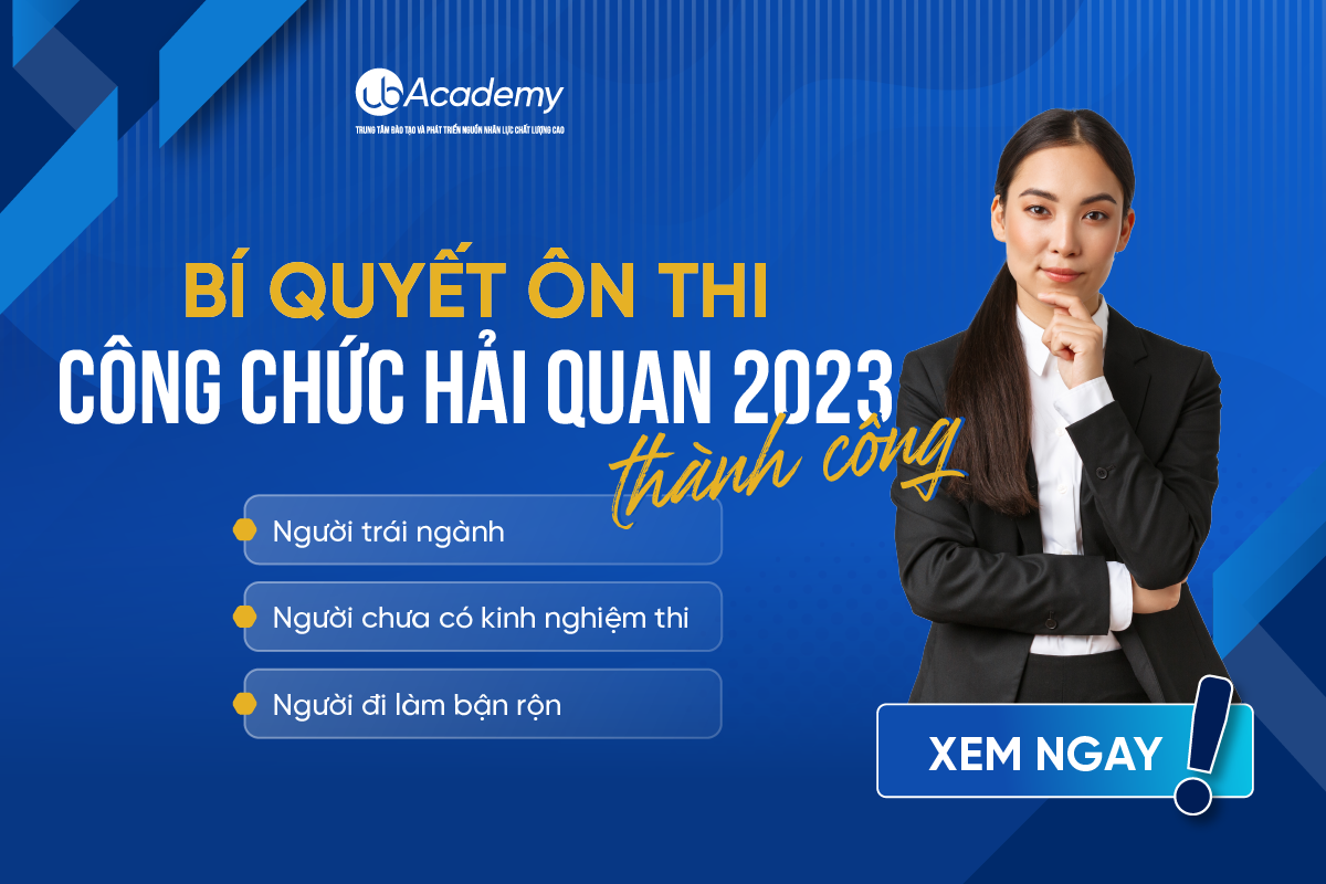 Chuẩn bị ôn thi công chức Hải quan 2023 - Những lời khuyên và kinh nghiệm hữu ích để đạt kết quả cao nhất