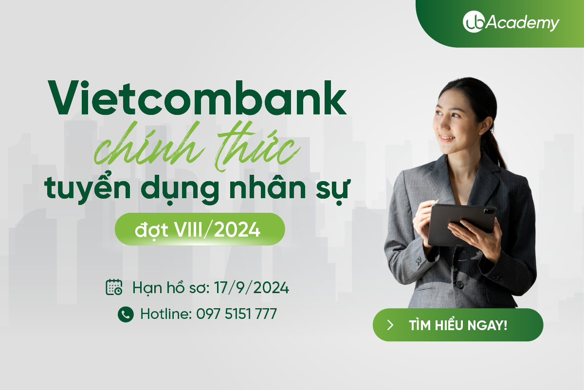 Vietcombank tuyển dụng nhân sự toàn quốc đợt VIII/2024