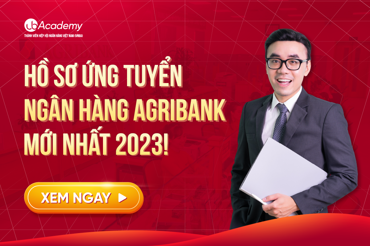 Điều kiện ứng tuyển ngân hàng Agribank 2024