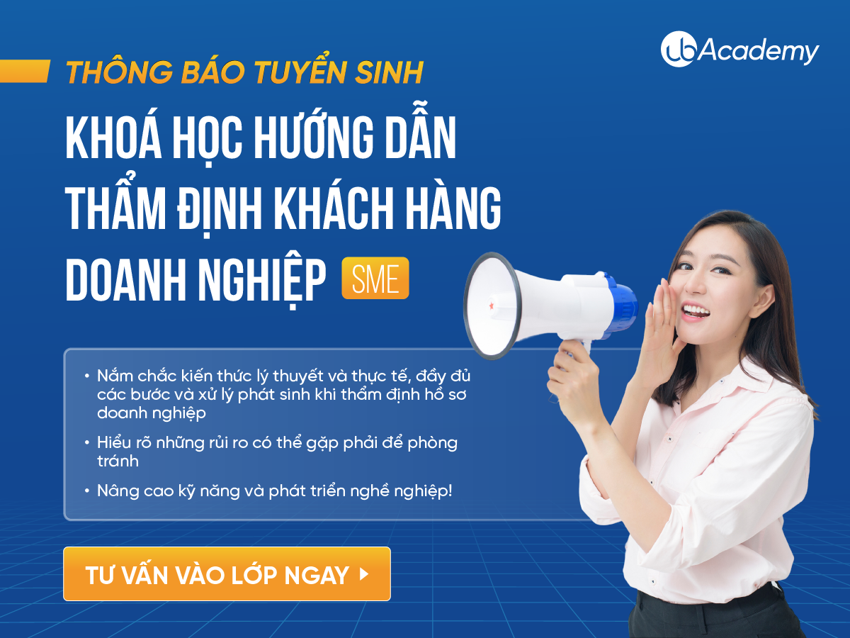 Khoá học hướng dẫn thẩm định khách hàng doanh nghiệp sme