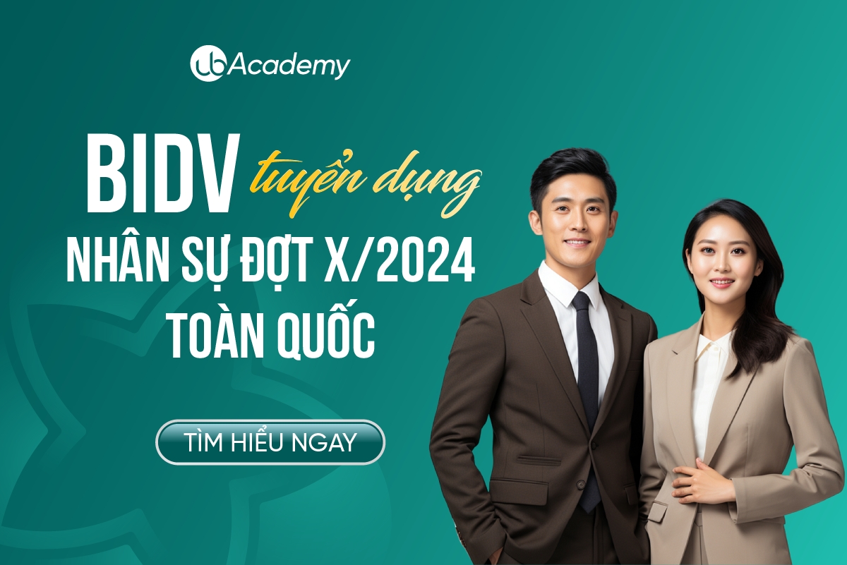 BIDV tuyển dụng nhân sự đợt X/2024 toàn quốc