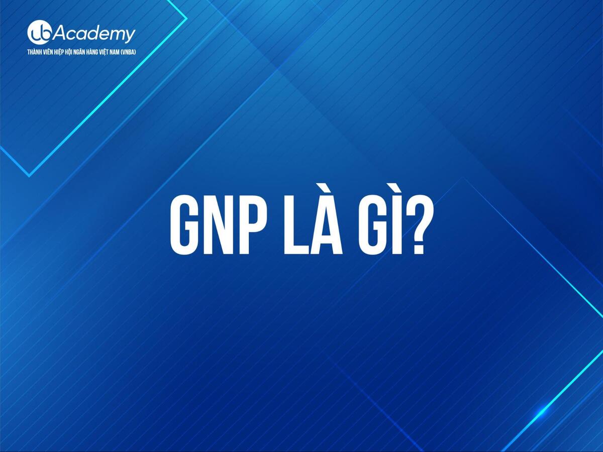 GNP là gì