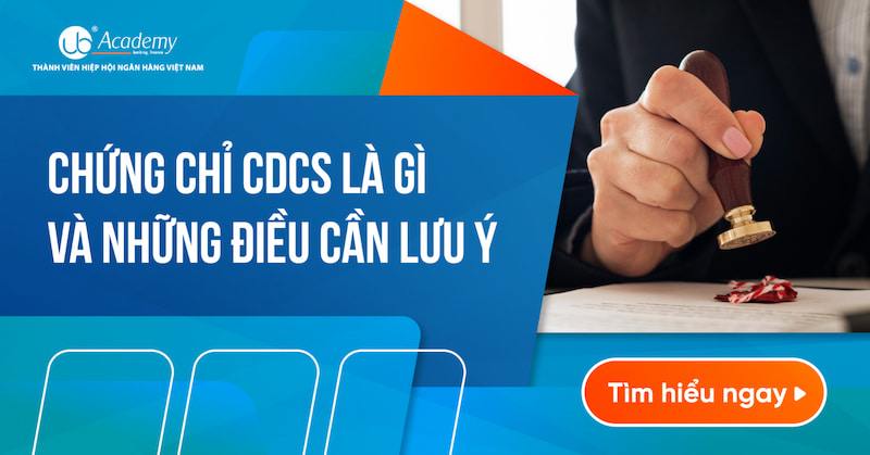 Chứng Chỉ CDCS Là Gì Và Những Điều Cần Lưu Ý