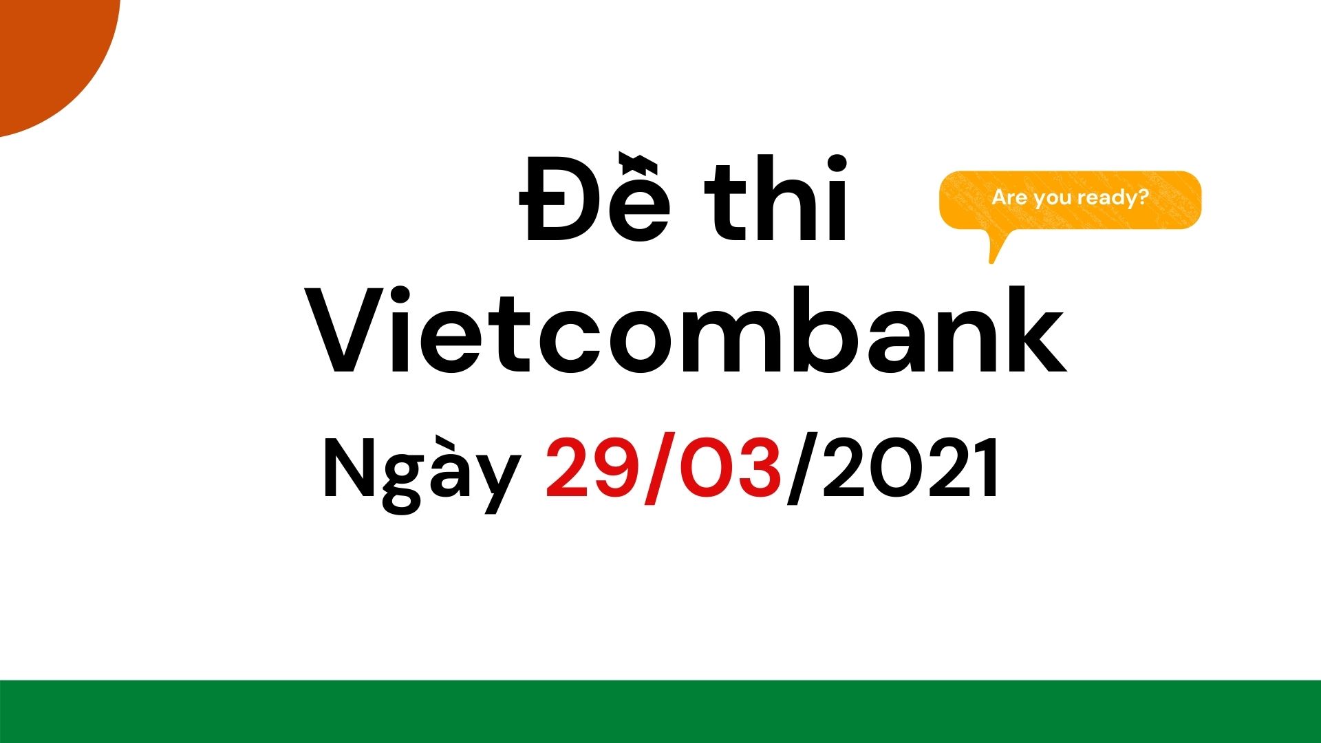 đề thi Vietcombank 2021 mới nhất