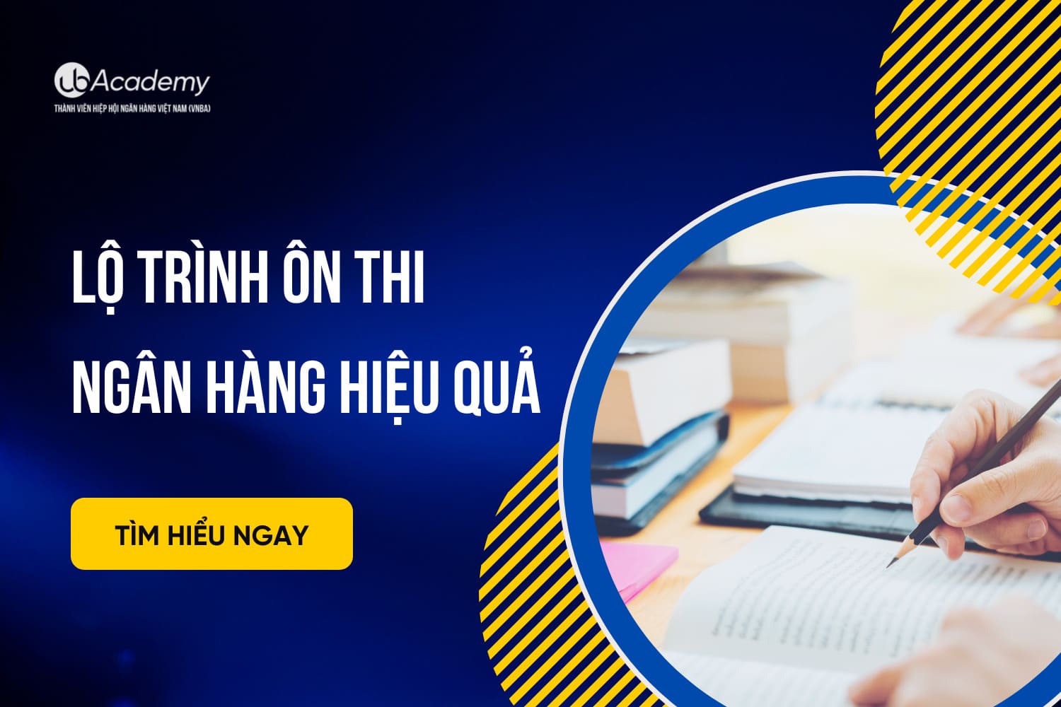 Lộ Trình Ôn Thi Ngân Hàng Hiệu Quả Mà Bạn Nên Biết