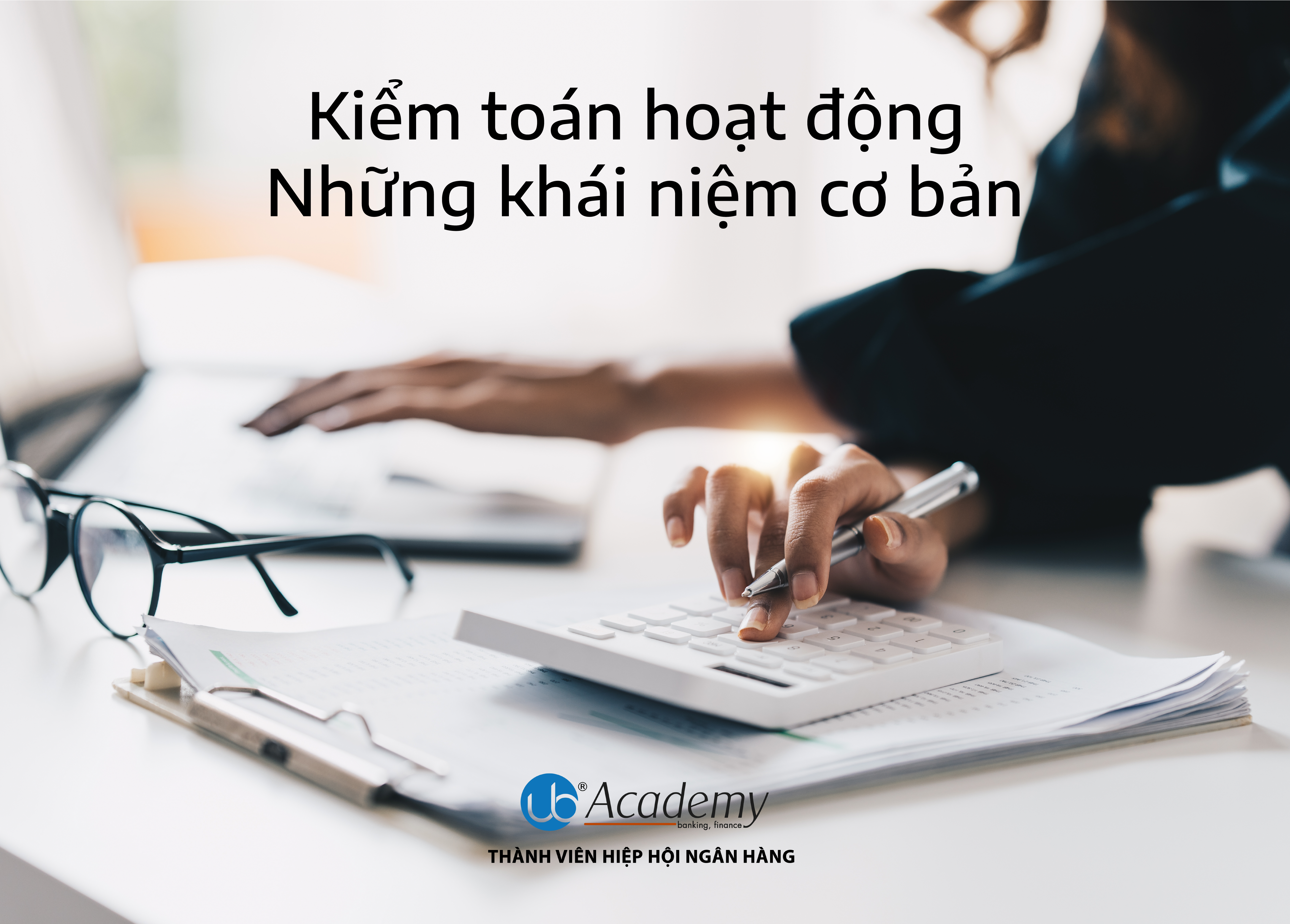 Kiểm toán hoạt động – Những khái niệm cơ bản