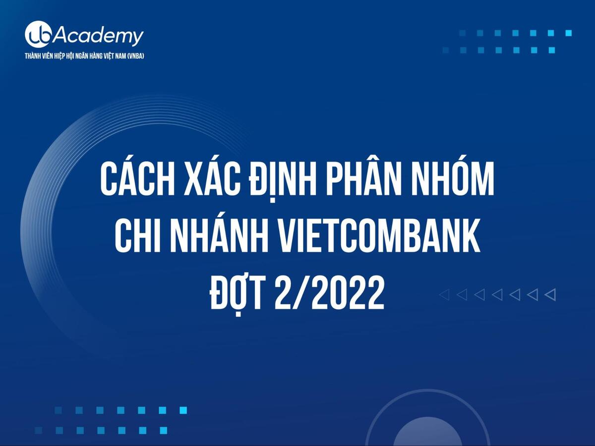 phân nhóm chi nhánh Vietcombank